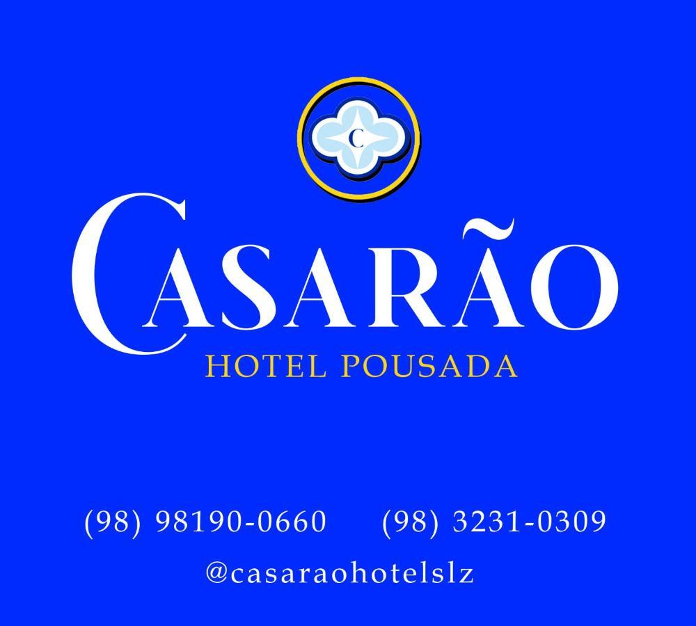 Casarao - Hotel Pousada São Luís Εξωτερικό φωτογραφία